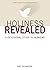 Holiness Revealed: A Study ...