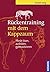 Rückentraining mit dem Kappzaum: Pferde lösen, ausbilden, gymnastizieren