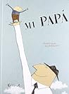 Mi papá by Coralie Saudo