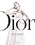 Dior: New Looks