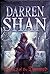 Palace Of The Damned: The Saga Of Larten Crepsley Book 3
