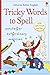 Tricky Words to Spell [Paperback] [Mar 01, 2015] Sam Taplin