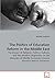 The Politics of Education Reform in the Middle East: The Impact of Religion, Politics, Culture, and the Western Hegemony on the Attitudes of Middle Easterners toward Western Reform Initiatives