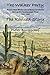 The Walker Party, The Revised Story: Across New Mexico and Arizona Territories and up the Hassayampa River, 1861-1863