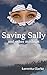 Saving Sally and other mishaps