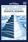 Megaproject Planning and Management: Essential Readings