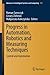 Progress in Automation, Robotics and Measuring Techniques. Co... by Roman Szewczyk