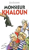 Monsieur Khaloun by Jean Lacombe