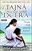 Tajná dcera by Shilpi Somaya Gowda