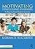 Motivating Struggling Learners by Barbara R. Blackburn