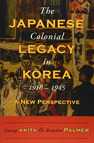 The Japanese Colonial Legacy in Korea (Paperback)