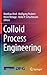 Colloid Process Engineering