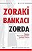 Zoraki Bankacı Zorda