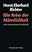 Die Krise der Männlichkeit in der unerwachsenen Gesellschaft by Horst-Eberhard Richter