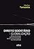 Direito Societário e Globalização by Marlon Tomazette