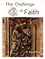 The Challenge of Faith