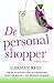De Personal Shopper: Er is slechts één accessoire niet te koop... de perfecte man! (Annie Valentine, #1)