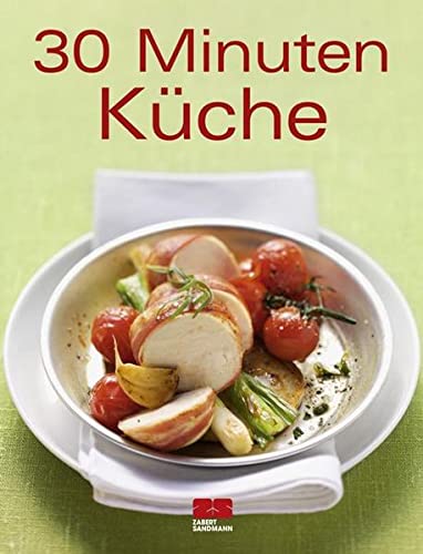 30 Minuten Küche (Paperback)