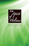The Spirit of Holiness The Spirit of Holiness
