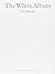 The Beatles: The White Album