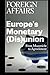 Europe's Monetary (Dis)union