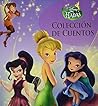 Disney Hadas Colección de Cuentos