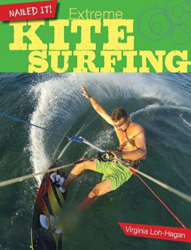 Nailed It! Extreme Kite Surfing (Hardcover)