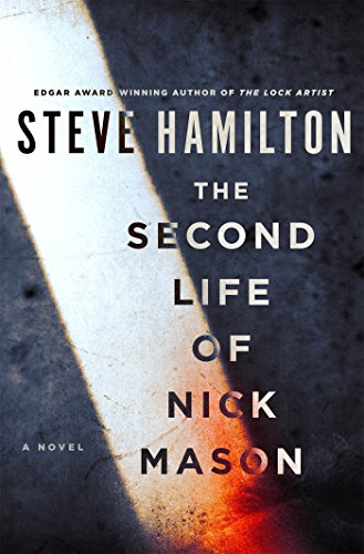 The Second Life of Nick Mason: A Novel