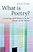 What is Poetry?: Language a...