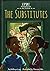 The Substitutes