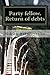 Party fellow. Return of debts (Volume 2)