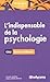 L'indispensable de la psychologie