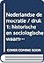 Nederlandse democratiehistorische en sociologische waarnemingen