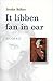It libben fan in oar by Jetske Bilker