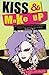 Kiss & Make Up