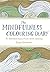 The Mindfulness Colouring Diary by Emma Farrarons