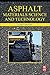 Asphalt Materials Science and Technology