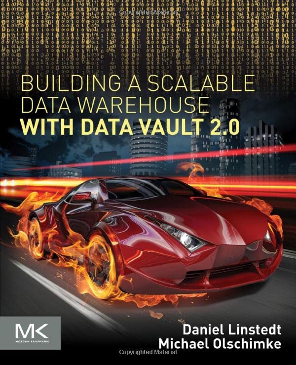 Building a Scalable Data Warehouse with Data Vault 2.0 (Paperback)