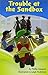 TROUBLE AT THE SANDBOX (PAPERBACK) COPYRIGHT 2016