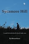 Sycamore Hill: A search for God when life doesn't make sense