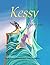 Kessy Ventures by Joan Wilson