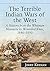 The Terrible Indian Wars of the West by Jerry Keenan