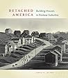 Detached America:...