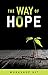 The Way of Hope Workshop Kit