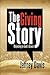 The Giving Story: Rejoicing...