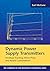Dynamic Power Supply Transmitters: Envelope Tracking, Direct Polar, and Hybrid Combinations (The Cambridge RF and Microwave Engineering Series)