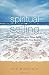 Spiritual Selling: How to U...