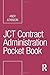 JCT Contract Administration...