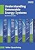 Understanding Renewable Energy Systems