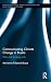Communicating Climate Change in Russia (BASEES/Routledge Series on Russian and East European Studies)